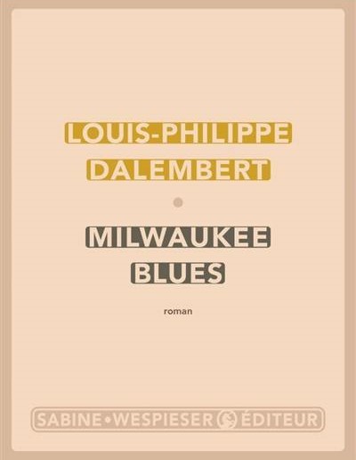 Milwaukee Blues - Louis-Philippe Dalembert
